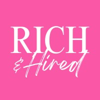 Rich and Hired