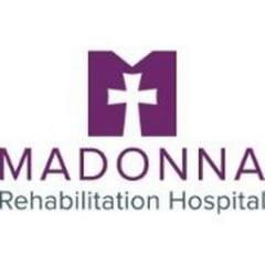 Madonna Rehabilitation Hospital