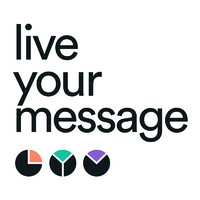 Live Your Message