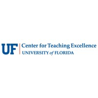 University of Florida - Center for Teaching Excellence