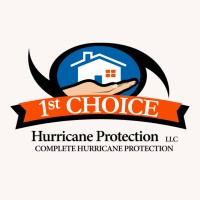 1st Choice Hurricane Protection