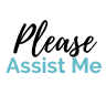 Please Assist Me
